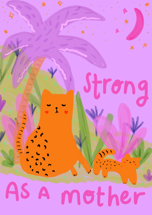 Strong As A Mother A5 Print