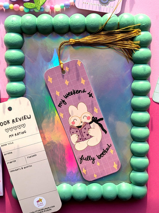 My Weekend Is Fully Booked Bookmark