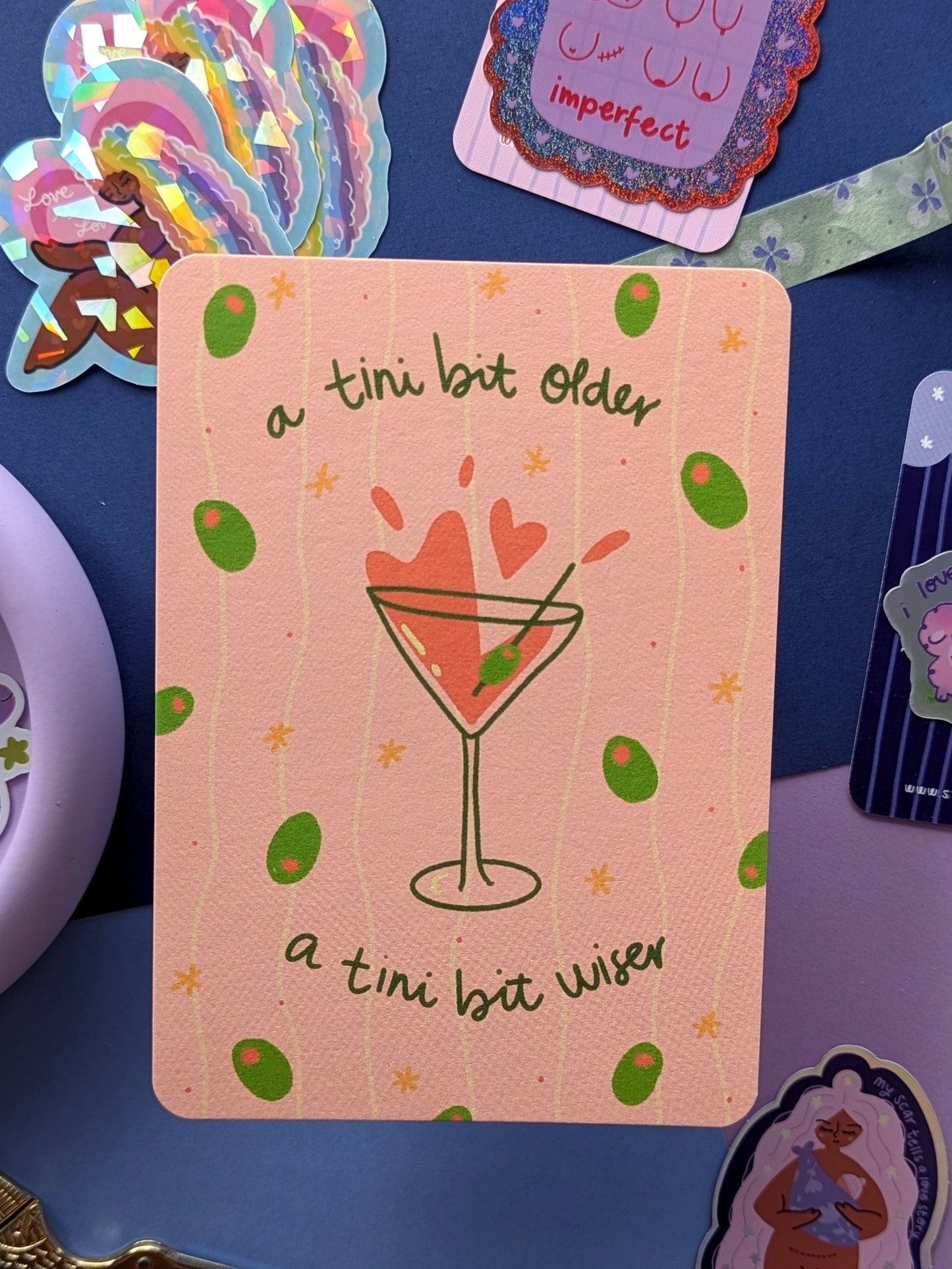 Tini Bit Older, Tini Bit Wiser Postcard