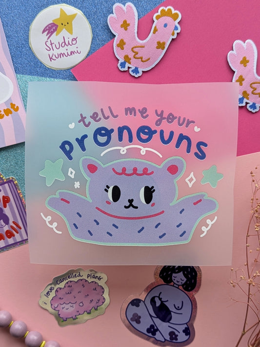 Tell Me Your Pronouns Bügelbild