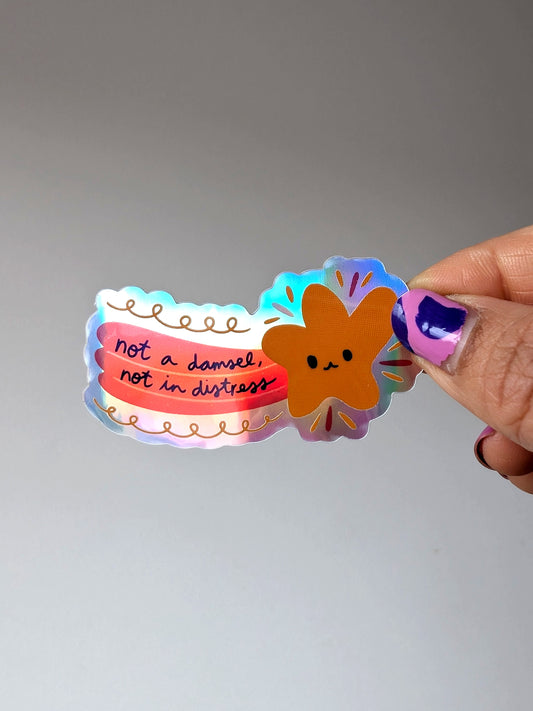 Not a Damsel Not in Distress Sticker