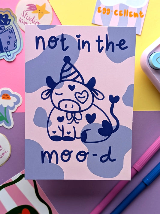 Not in the Moo-d Postcard