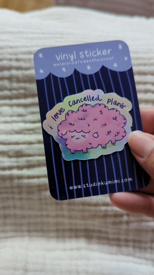 I Love Cancelled Plans Sticker