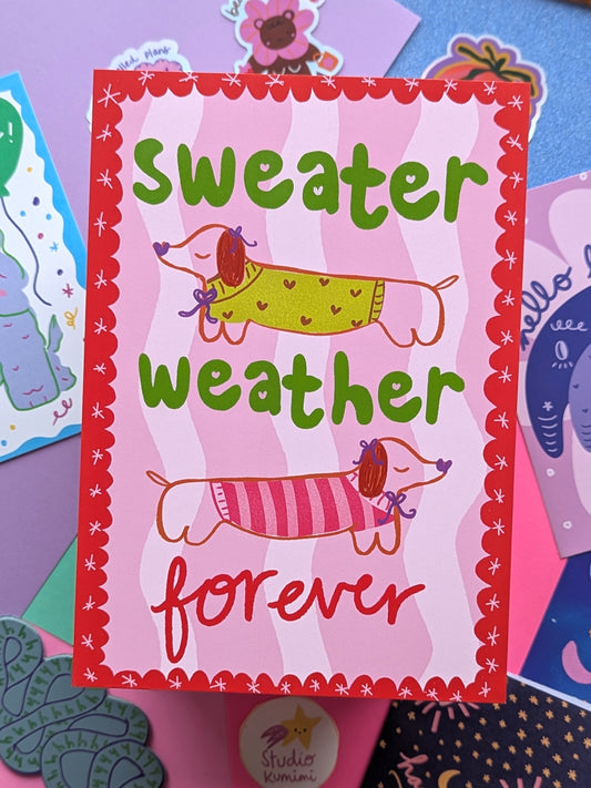 Sweater Weather Forever A5 Print