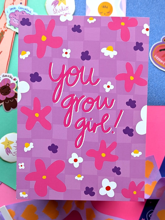 You Grow Girl A5 Print